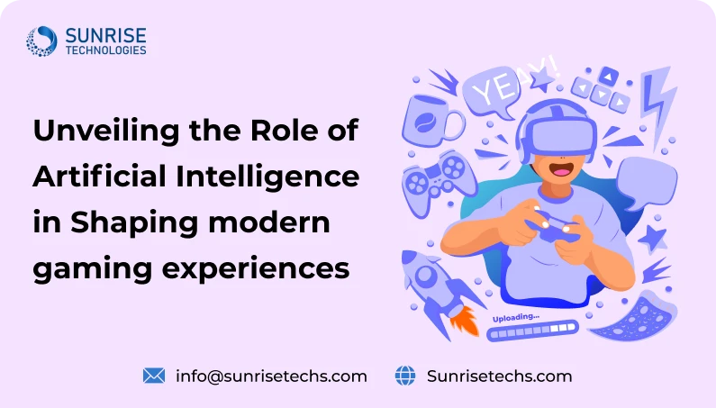 Unveiling the Role of Artificial Intelligence in Shaping modern gaming experiences